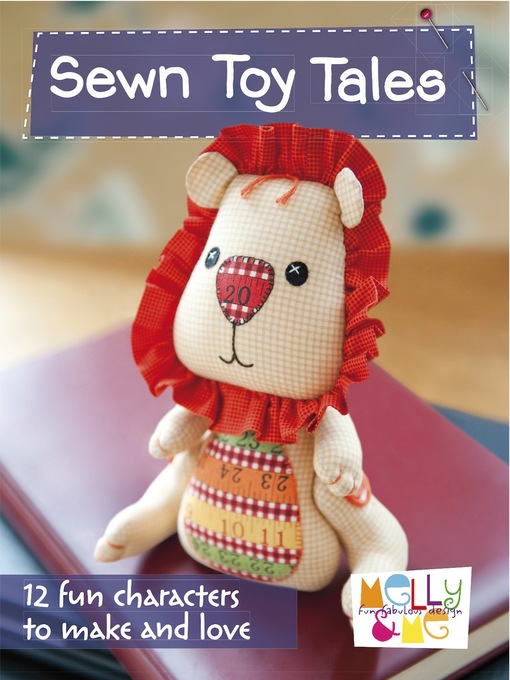 Title details for Sewn Toy Tales by Melanie Hurlston - Available